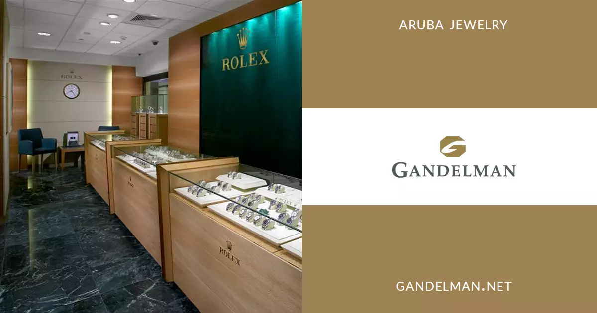 Official ROLEX Jeweler in Aruba Gandelman